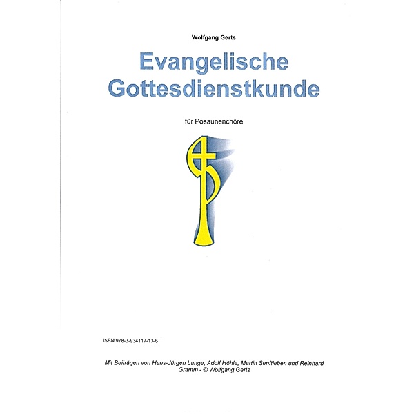 Gerts, W: Evangelische Gottesdienstkunde, Wolfgang Gerts