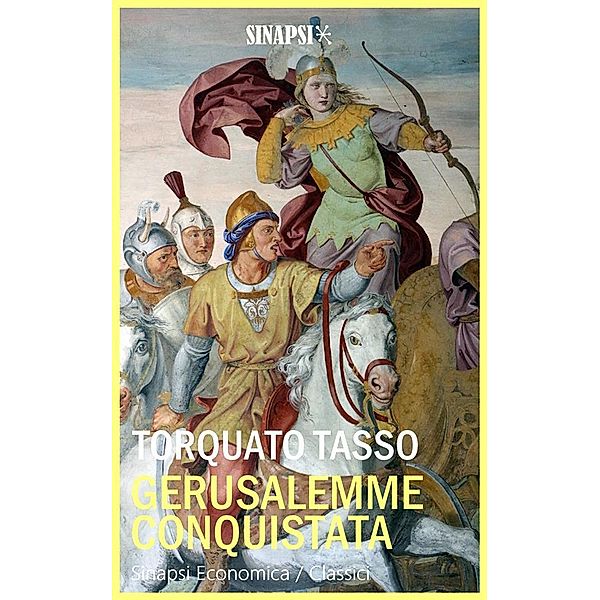 Gerusalemme conquistata, Torquato Tasso