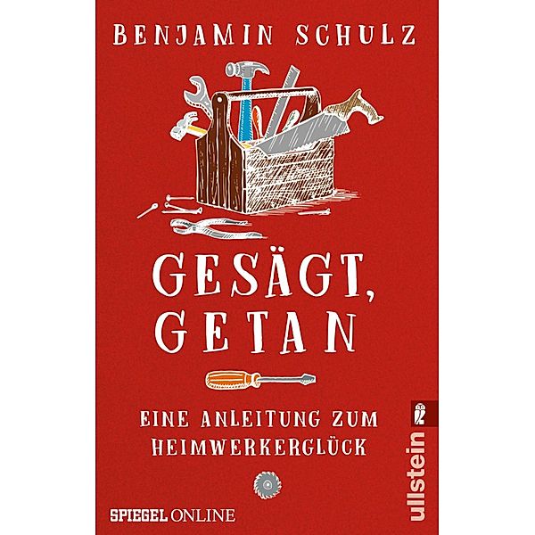 Gesägt, getan / Ullstein eBooks, Benjamin Schulz