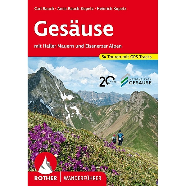 Gesäuse (E-Book), Heinrich Kopetz, Carl Rauch, Anna Rauch-Kopetz