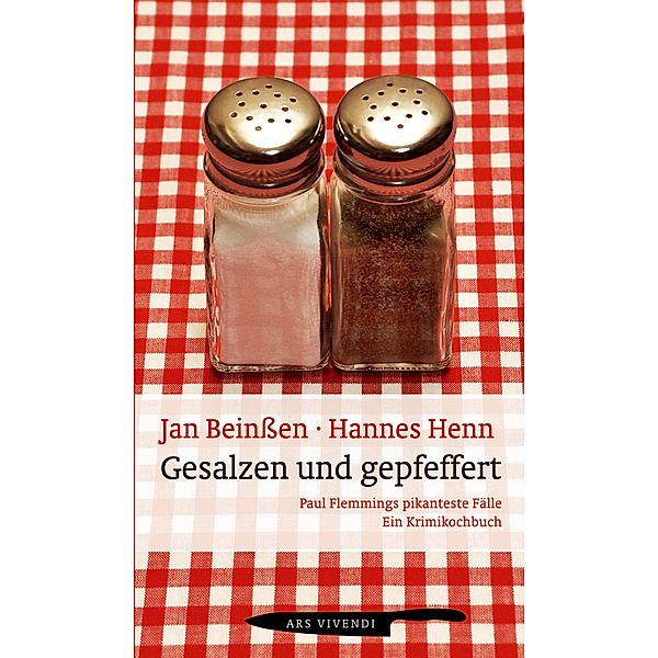 Gesalzen und gepfeffert (eBook), Jan Beinßen, Hannes Henn