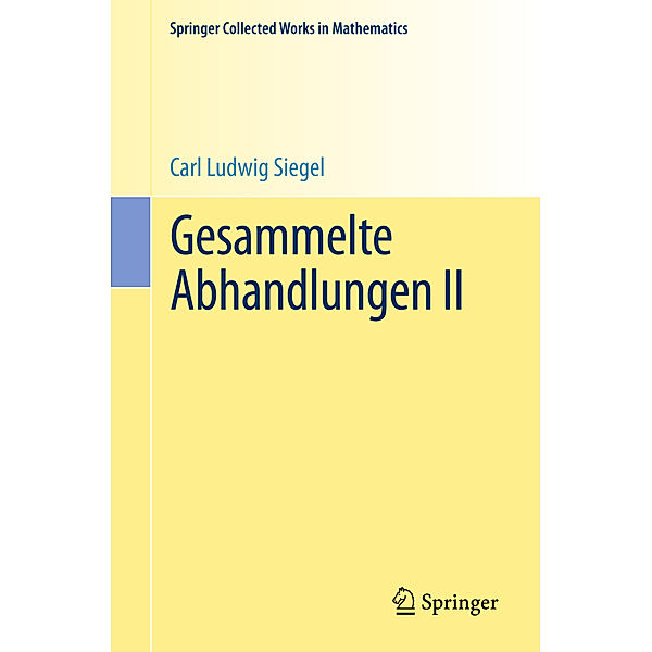 Gesammelte Abhandlungen II, Carl Ludwig Siegel