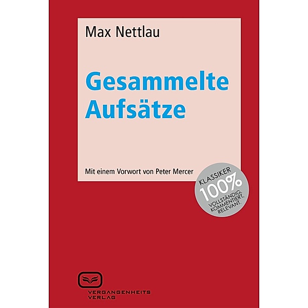 Gesammelte Aufsätze, Max Nettlau