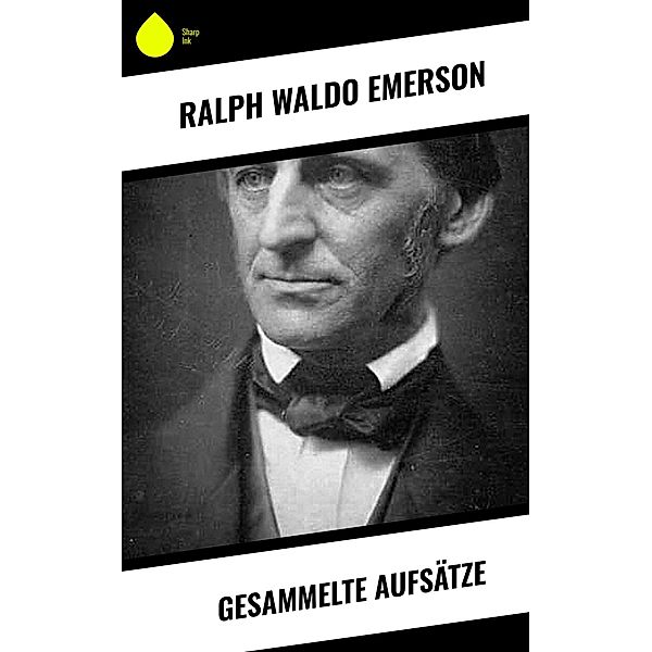 Gesammelte Aufsätze, Ralph Waldo Emerson
