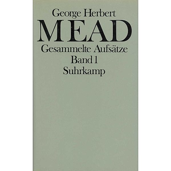 Gesammelte Aufsätze, George Herbert Mead