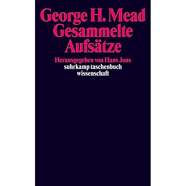Gesammelte Aufsätze.Bd.1, George H. Mead