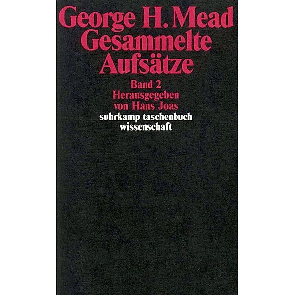 Gesammelte Aufsätze.Bd.2, George Herbert Mead