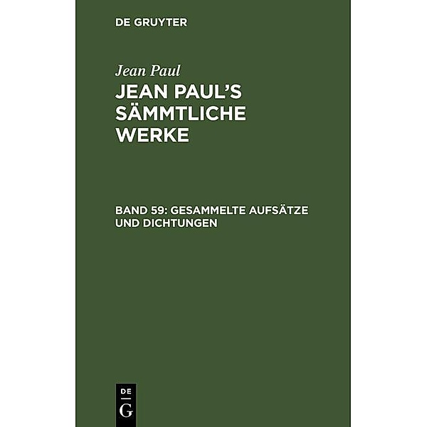 Gesammelte Aufsätze und Dichtungen, Jean Paul