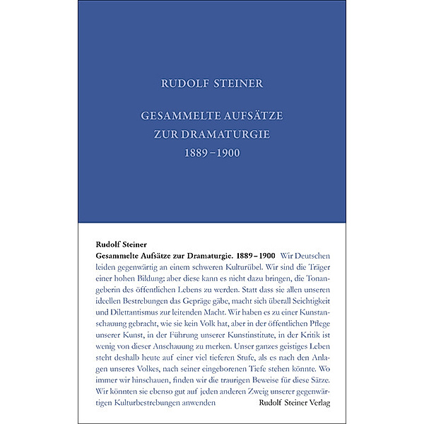 Gesammelte Aufsätze zur Dramaturgie 1889-1900, Rudolf Steiner