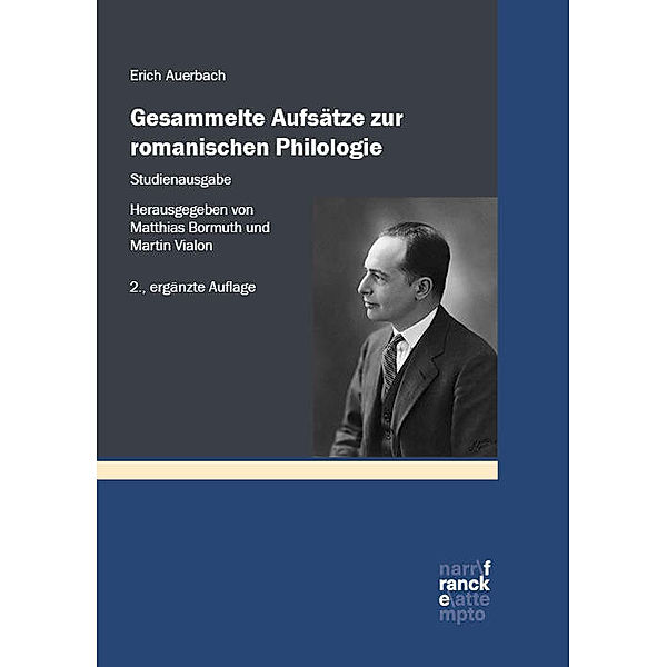 Gesammelte Aufsätze zur romanischen Philologie - Studienausgabe, Erich Auerbach