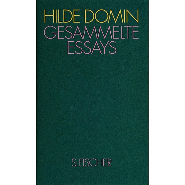 Gesammelte Essays, Hilde Domin