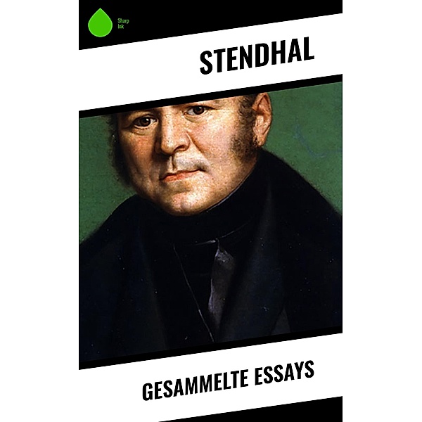 Gesammelte Essays, Stendhal