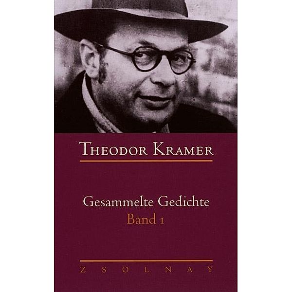 Gesammelte Gedichte 1, Theodor Kramer