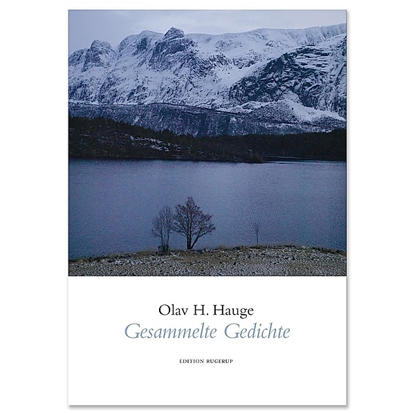 Gesammelte Gedichte, Olav H. Hauge
