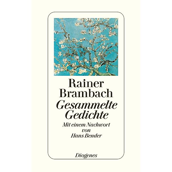 Gesammelte Gedichte, Rainer Brambach