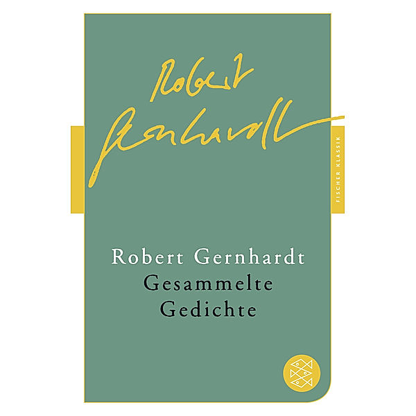 Gesammelte Gedichte, Robert Gernhardt