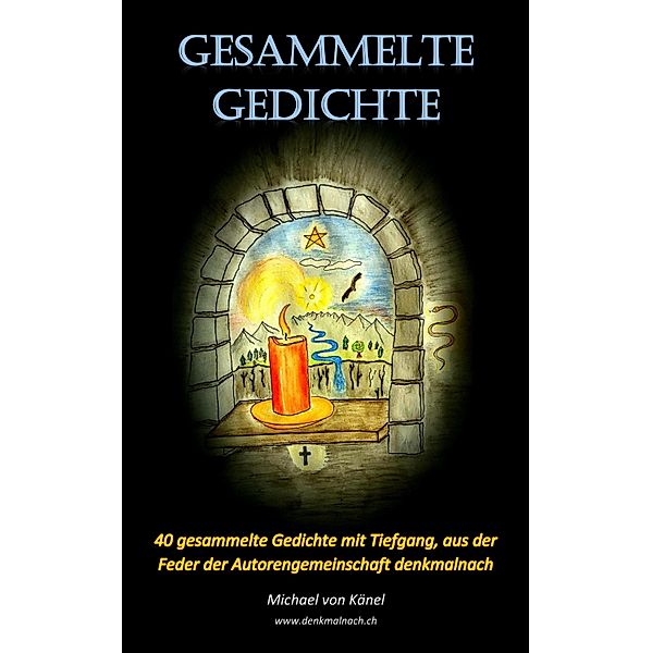 Gesammelte Gedichte / The Best - The Rest - The Rare Bd.2, Michael von Känel