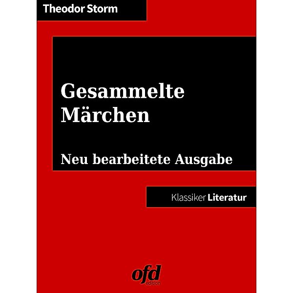 Gesammelte Märchen, Theodor Storm