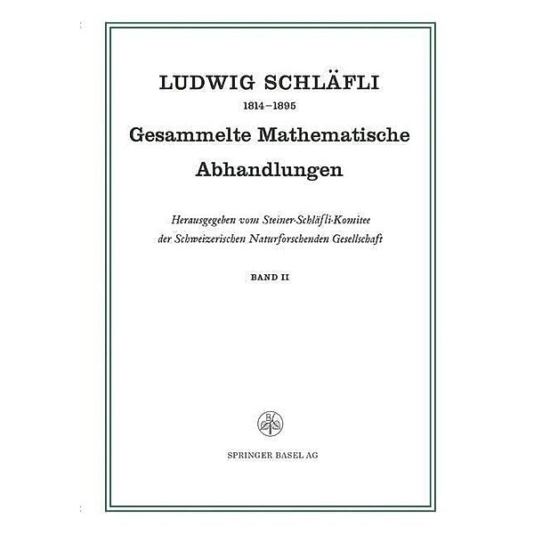 Gesammelte Mathematische Abhandlungen, Ludwig Schläfli