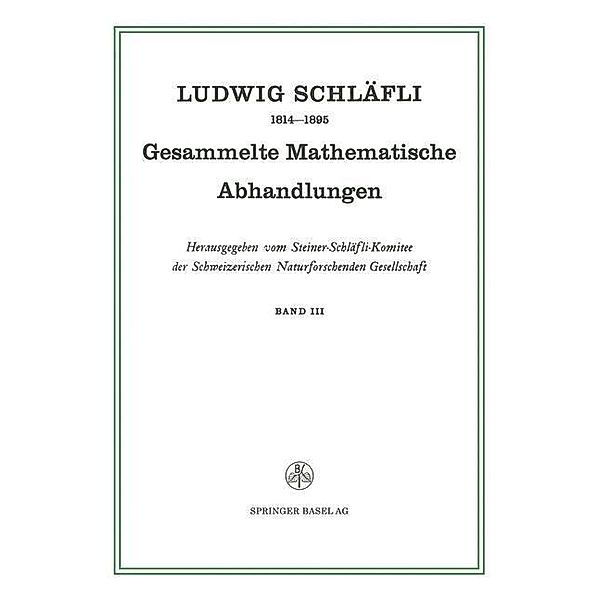 Gesammelte Mathematische Abhandlungen, Ludwig Schläfli