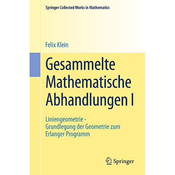 Gesammelte Mathematische Abhandlungen.Vol.I, Felix Klein