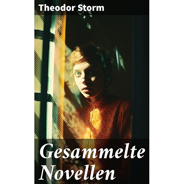 Gesammelte Novellen, Theodor Storm