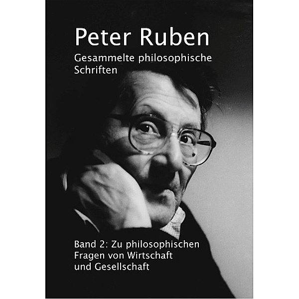 Gesammelte philosophische Schriften, Band 2, Peter Ruben
