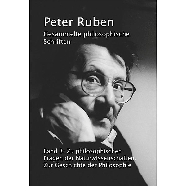 Gesammelte philosophische Schriften, Band 3, Peter Ruben