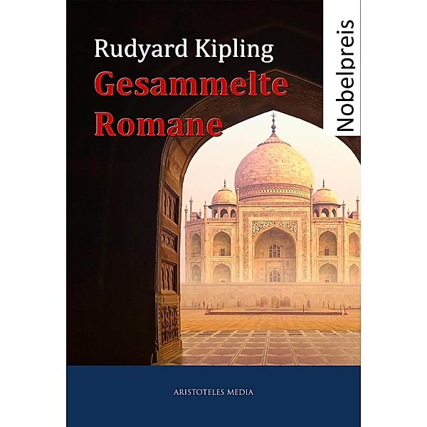 Gesammelte Romane, Rudyard Kipling