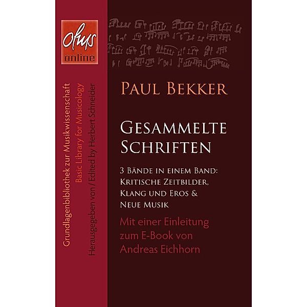 Gesammelte Schriften, Paul Bekker