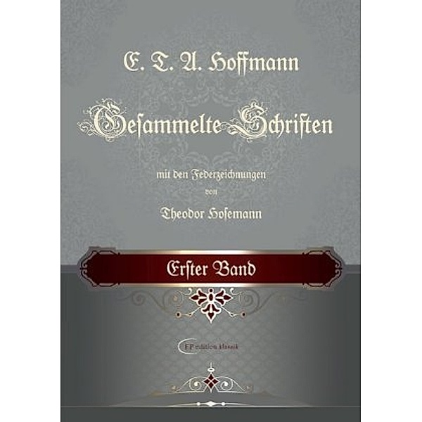 Gesammelte Schriften, E. T. A. Hoffmann