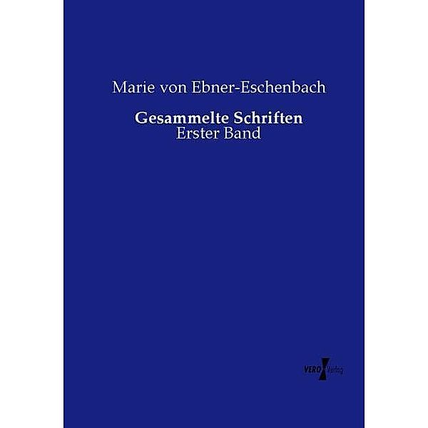 Gesammelte Schriften, Marie von Ebner-Eschenbach