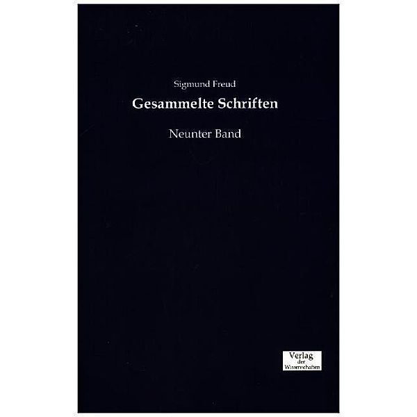 Gesammelte Schriften.Bd.9, Sigmund Freud