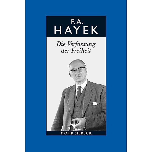 Gesammelte Schriften in deutscher Sprache, Friedrich A. von Hayek