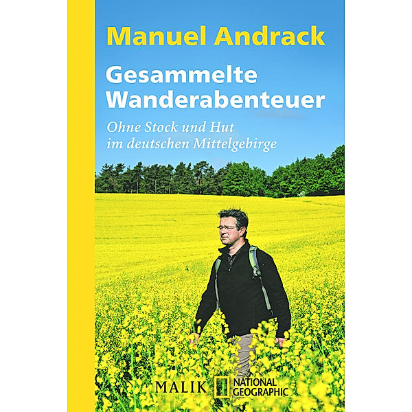 Gesammelte Wanderabenteuer, Manuel Andrack