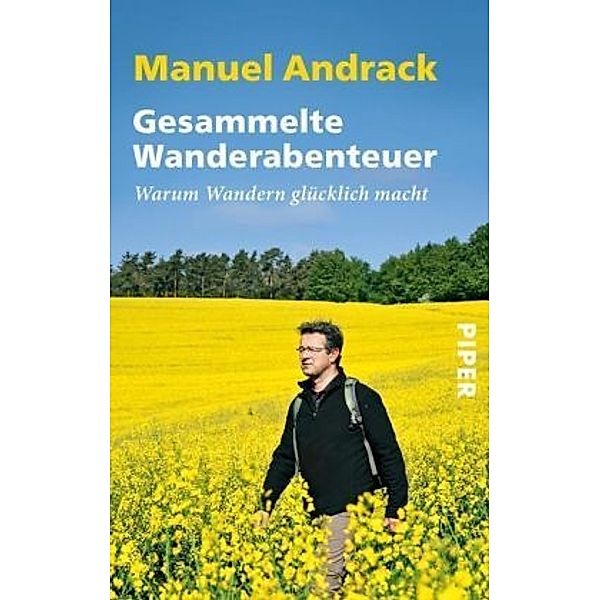 Gesammelte Wanderabenteuer, Manuel Andrack