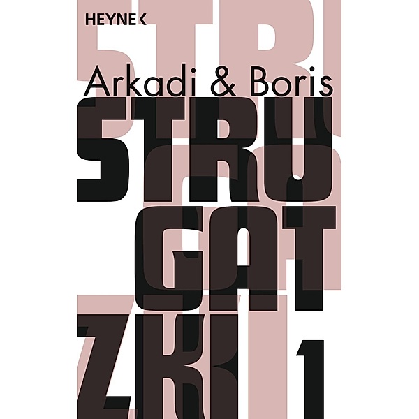 Gesammelte Werke 1, Arkadi Strugatzki, Boris Strugatzki
