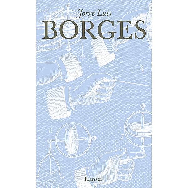 Gesammelte Werke, 12 Bde., Jorge Luis Borges