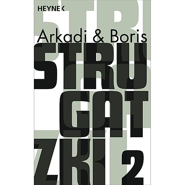 Gesammelte Werke 2, Arkadi Strugatzki, Boris Strugatzki