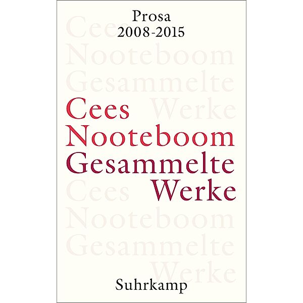 Gesammelte Werke, Cees Nooteboom