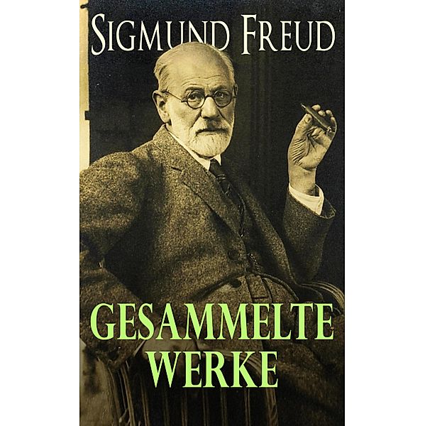 Gesammelte Werke, Sigmund Freud