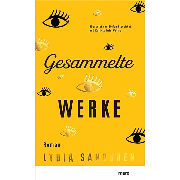 Gesammelte Werke, Lydia Sandgren