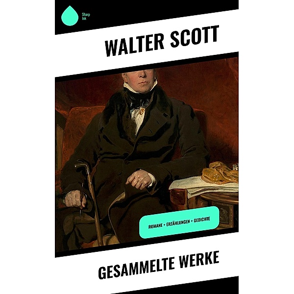 Gesammelte Werke, Walter Scott
