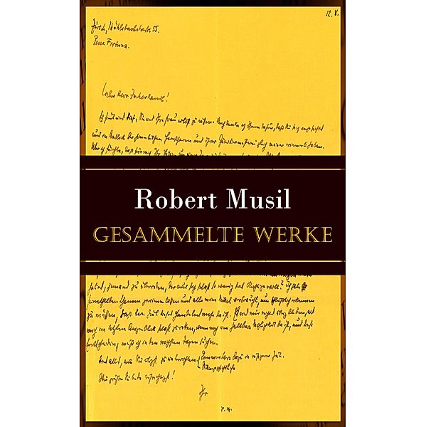 Gesammelte Werke, Robert Musil