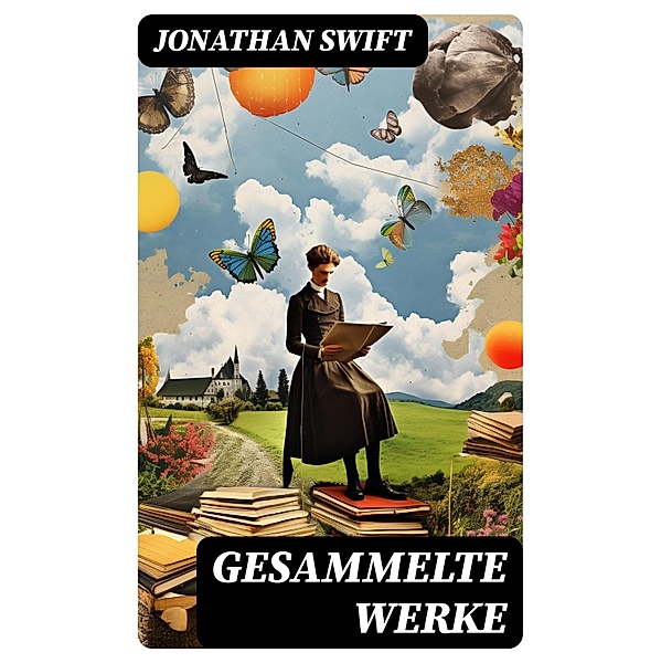 Gesammelte Werke, Jonathan Swift