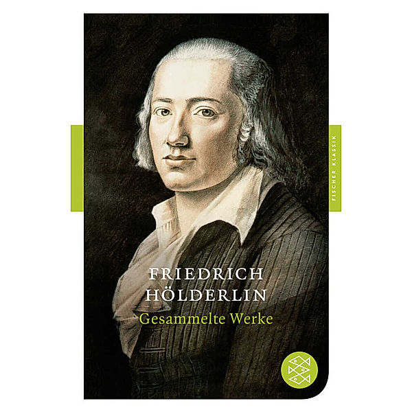 Gesammelte Werke, Friedrich Hölderlin