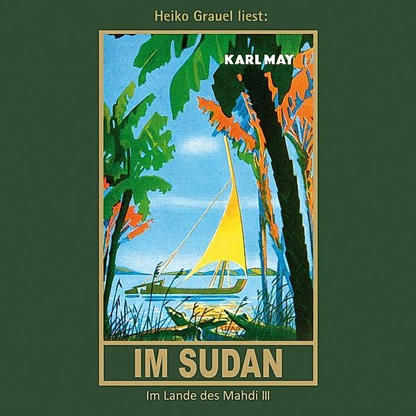 Gesammelte Werke, Audio-CDs: 18 Im Sudan, Audio, Karl May