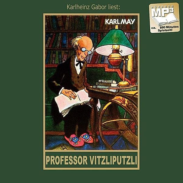 Gesammelte Werke, Audio-CDs: 47 Professor Vitzliputzli, Audio, Karl May