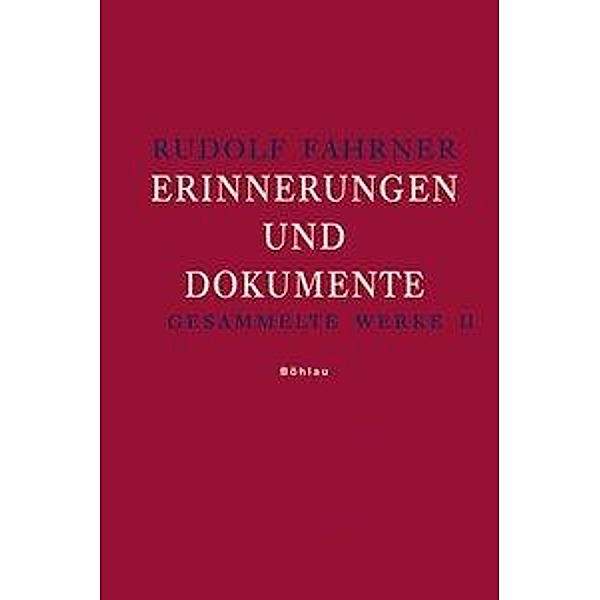 Gesammelte Werke II; ., Rudolf Fahrner