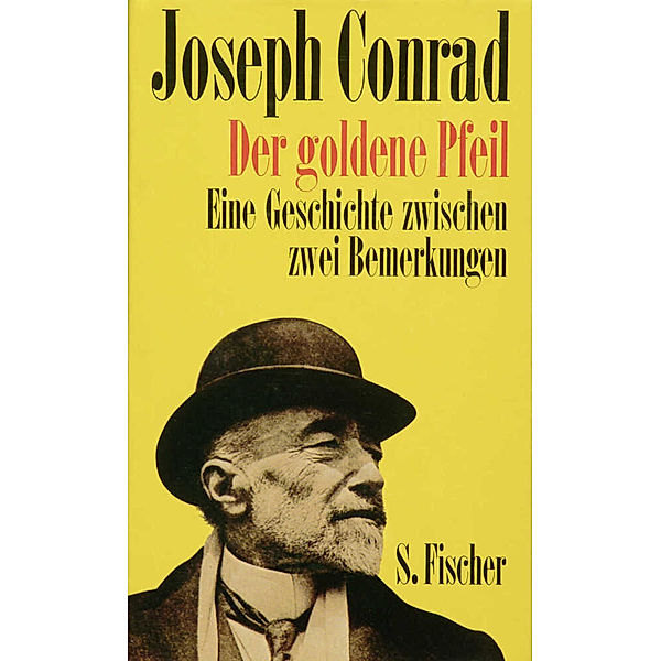 Gesammelte Werke in Einzelbänden / Der goldene Pfeil, Joseph Conrad